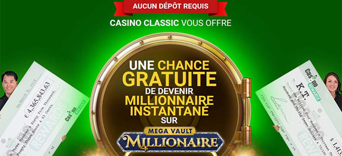 L'offre bonus de Casino Classic - Un tour sur le jeu Mega Vault Millionaire